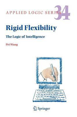 Pei Wang - Rigid Flexibility, Häftad