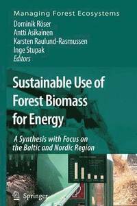bokomslag Sustainable Use of Forest Biomass for Energy