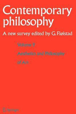 Guttorm Fløistad - Volume 9: Aesthetics and Philosophy of Art, Häftad