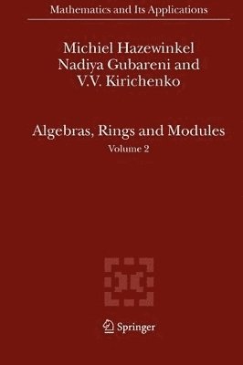 Algebras, Rings and Modules 1