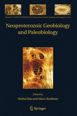 Neoproterozoic Geobiology and Paleobiology 1