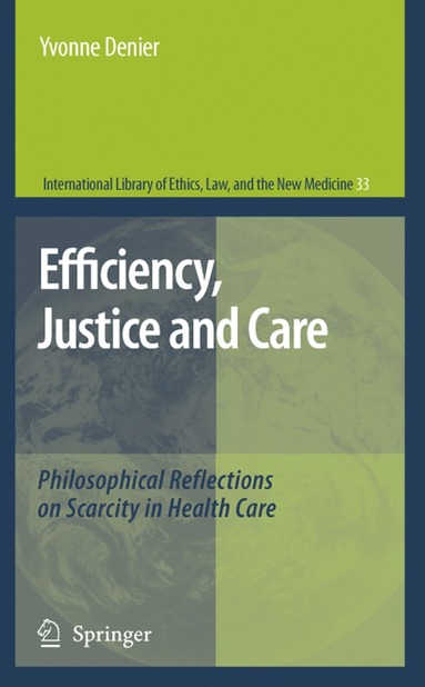 bokomslag Efficiency, Justice and Care