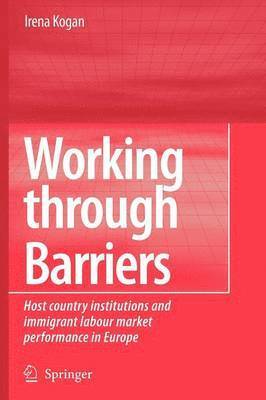Irena Kogan - Working Through Barriers, Häftad