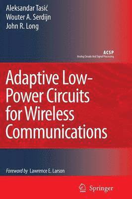 bokomslag Adaptive Low-Power Circuits for Wireless Communications