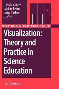 bokomslag Visualization: Theory and Practice in Science Education