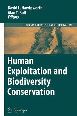 Human Exploitation and Biodiversity Conservation 1