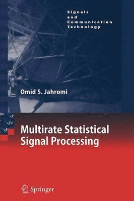 bokomslag Multirate Statistical Signal Processing