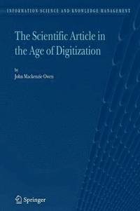 bokomslag The Scientific Article in the Age of Digitization