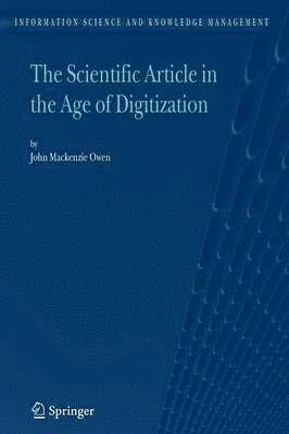 bokomslag The Scientific Article in the Age of Digitization