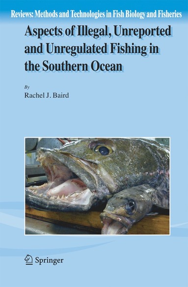 bokomslag Aspects of Illegal, Unreported and Unregulated Fishing in the Southern Ocean