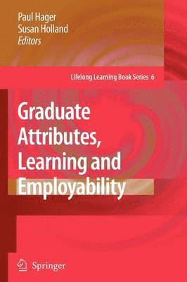bokomslag Graduate Attributes, Learning and Employability