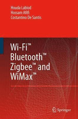 bokomslag Wi-Fi, Bluetooth, Zigbee and WiMax