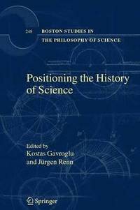 bokomslag Positioning the History of Science