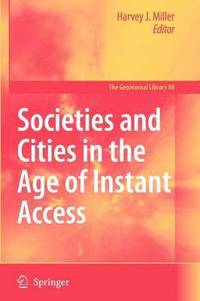 bokomslag Societies and Cities in the Age of Instant Access