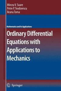 bokomslag Ordinary Differential Equations with Applications to Mechanics