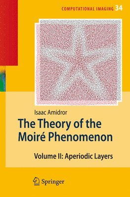 bokomslag The Theory of the Moir Phenomenon