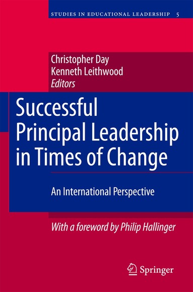 Christopher Day, Kenneth Leithwood - Successful Principal Leadership in Times of Change, Häftad