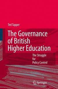 bokomslag The Governance of British Higher Education