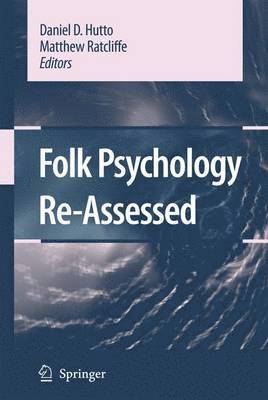 Folk Psychology Re-Assessed 1