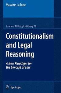 bokomslag Constitutionalism and Legal Reasoning