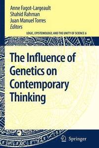 bokomslag The Influence of Genetics on Contemporary Thinking