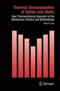 bokomslag Thermal Decomposition of Solids and Melts