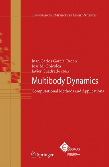 Juan Carlo Garcia Orden, Jose M. Goicolea, Javier Cuadrado - Multibody Dynamics, Häftad