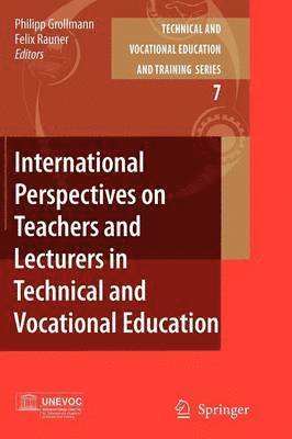International Perspectives on Teachers and Lecturers in Technical and Vocational Education