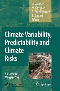 bokomslag Climate Variability, Predictability and Climate Risks