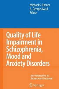 bokomslag Quality of Life Impairment in Schizophrenia, Mood and Anxiety Disorders