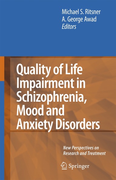 bokomslag Quality of Life Impairment in Schizophrenia, Mood and Anxiety Disorders