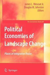 bokomslag Political Economies of Landscape Change