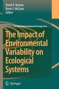 bokomslag The Impact of Environmental Variability on Ecological Systems