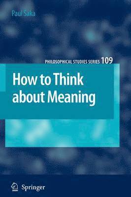 bokomslag How to Think about Meaning