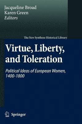 Virtue, Liberty, and Toleration 1