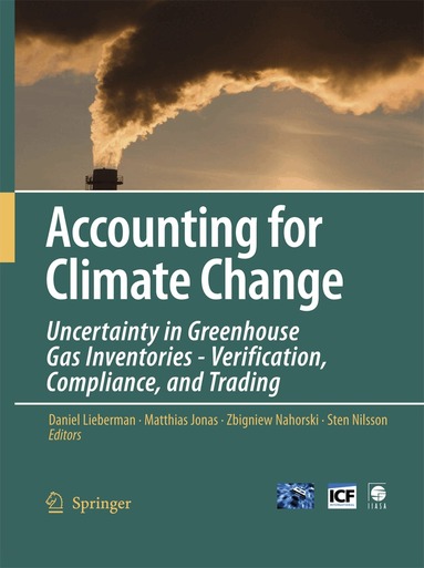 Daniel Lieberman, Matthias Jonas, Zbigniew Nahorski, Sten Nilsson - Accounting for Climate Change, Häftad