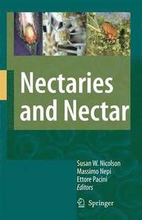 bokomslag Nectaries and Nectar