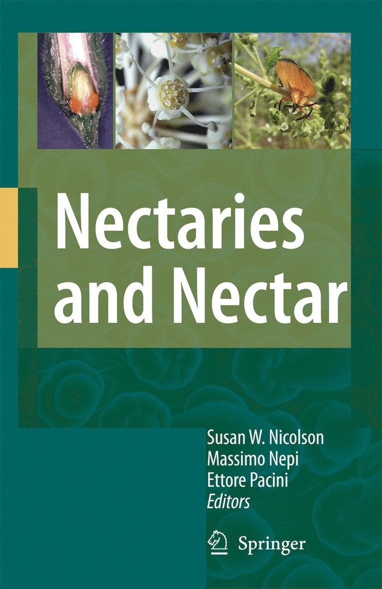 Susan W. Nicolson, Massimo Nepi, Ettore Pacini - Nectaries and Nectar, Häftad