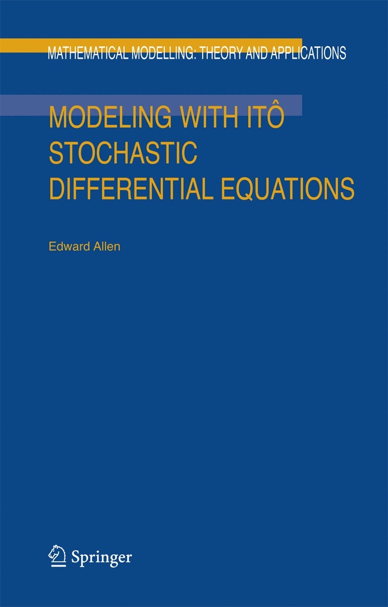 Modeling with It Stochastic Differential Equations 1