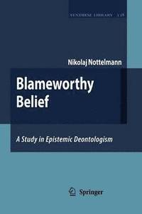 bokomslag Blameworthy Belief
