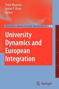 bokomslag University Dynamics and European Integration