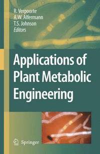 bokomslag Applications of Plant Metabolic Engineering