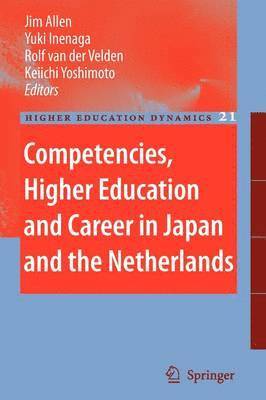 Competencies, Higher Education and Career in Japan and the Netherlands 1