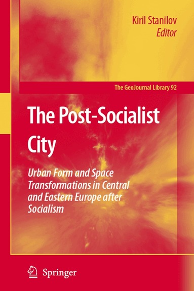 Kiril Stanilov - Post-Socialist City, Häftad