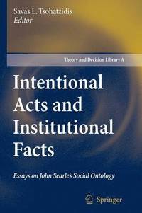 bokomslag Intentional Acts and Institutional Facts