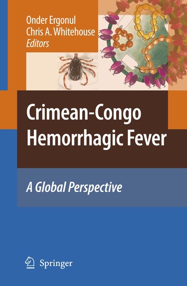 Onder Ergonul, Chris A. Whitehouse - Crimean-Congo Hemorrhagic Fever, Häftad