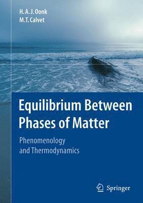 Equilibrium Between Phases of Matter 1