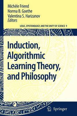 bokomslag Induction, Algorithmic Learning Theory, and Philosophy