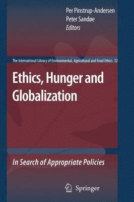 bokomslag Ethics, Hunger and Globalization