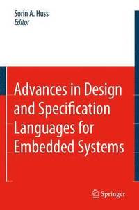 bokomslag Advances in Design and Specification Languages for Embedded Systems